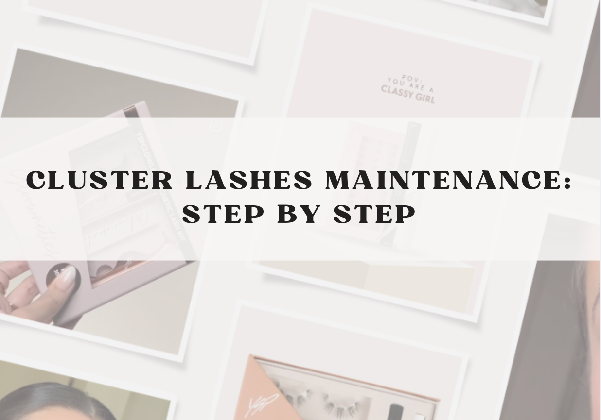 How to Maintain Cluster Lashes Effectively