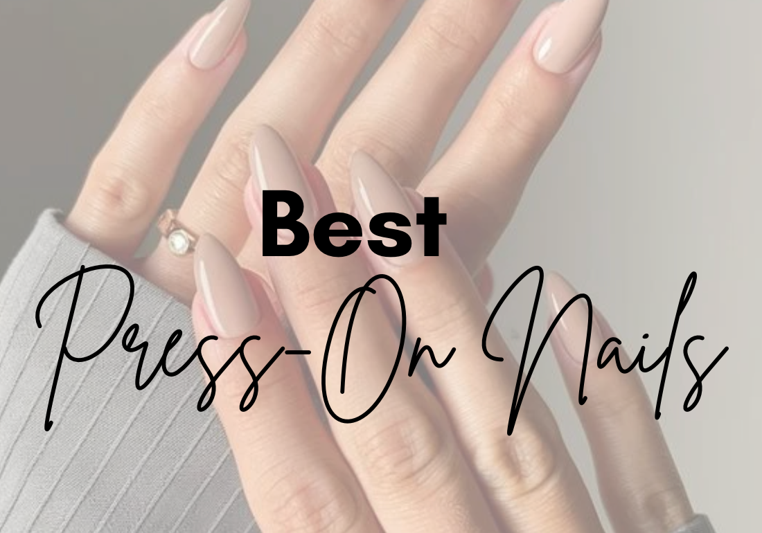 12 Best Press On Nails For Quick Applicationns